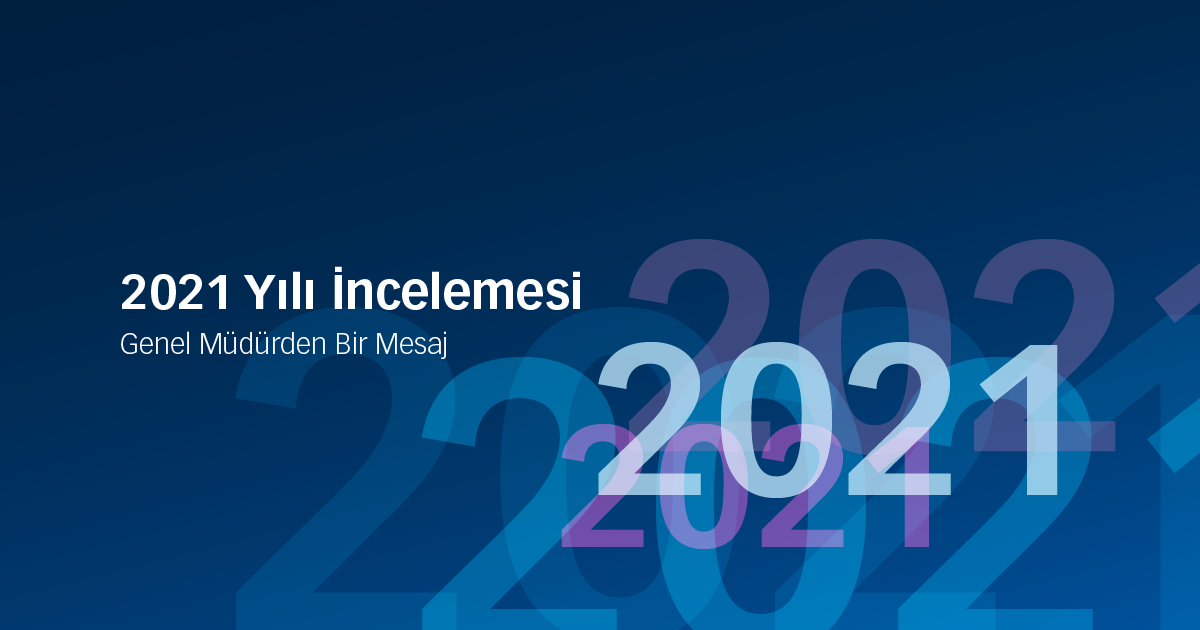 2021 Yılı İncelemesi